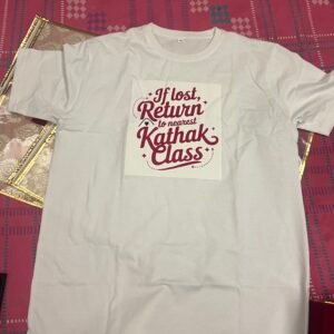 Kathak Unisex T-shirt (Return to Kathak Class)